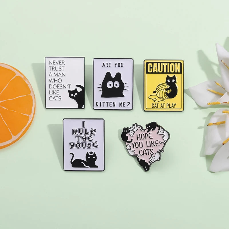 Never Trust A Man Who Doesn't Like Cats Enamel Pins Cute Cat I Rule The House Brooch Lapel Badge Jewelry Gift for Lover Cats
